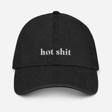 Load image into Gallery viewer, "Hot Shit" Embroidered Denim Hat
