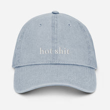 Load image into Gallery viewer, "Hot Shit" Embroidered Denim Hat