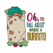 Load image into Gallery viewer, "Ode to a Burrito" - Sticker