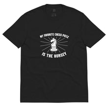 Load image into Gallery viewer, "My Favorite Chess Piece" 100% Recycled Fabric Tee