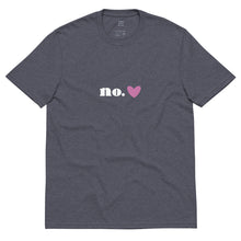 Load image into Gallery viewer, &quot;No&lt;3&quot; - 100% Recycled Fabric Tee
